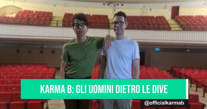 Gli uomini dietro le Dive: videointervista ai Karma B